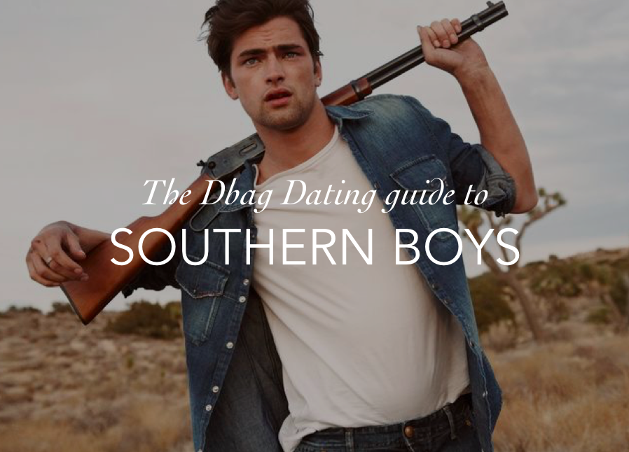 DBAG DATING SOUTHERN BOYS